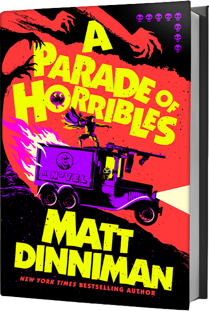 A Parade of Horribles by Matt Dinniman