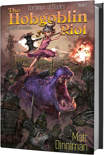 The Hobgoblin Riot by Matt Dinniman